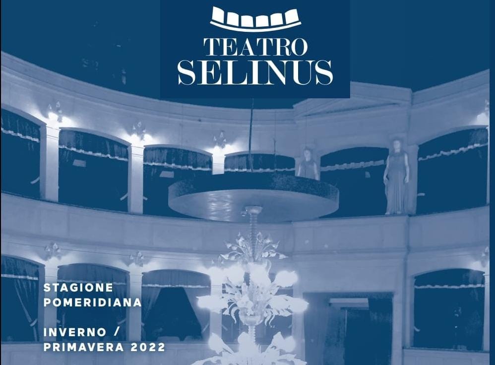 Teatro Selinus – Stagione pomeridiana Inverno / Primavera 2022 | Il programma